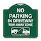 Signmission No Parking-in Driveway Tow Away Zone W/ Graphic, Green & White Alum Sign, 18" x 18", GW-1818-23807 A-DES-GW-1818-23807 - alternate 1